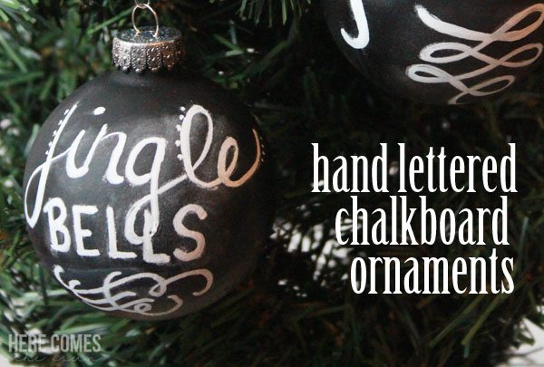 Hand Lettered Chalkboard Ornaments