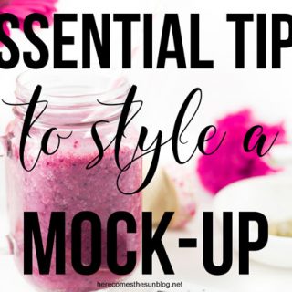 These essential tips will help you style the perfect mock up for your business!