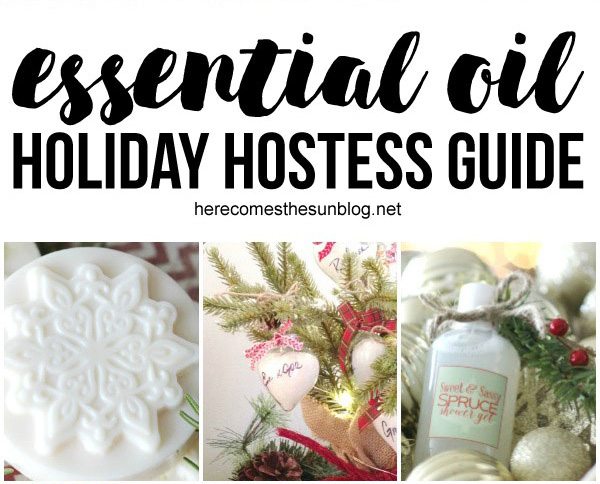 Essential Oils Holiday Hostess Guide
