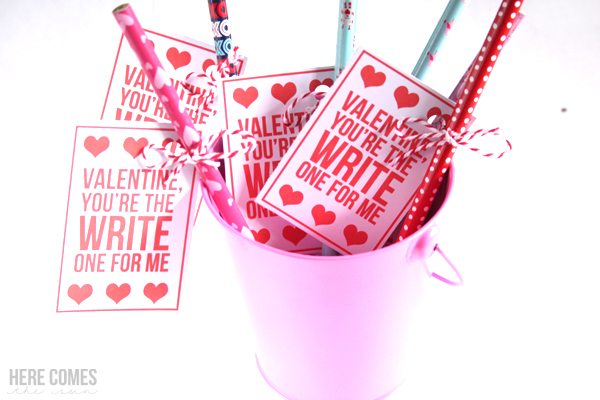Pencil Valentines -“You’re the Write One For Me”
