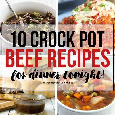 10 Beef Crock Pot Recipes for Quick Dinners