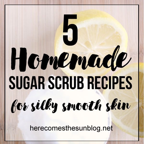 5 Homemade Sugar Scrub Recipes for Silky Smooth Skin
