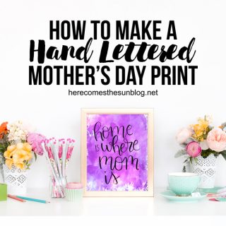 This beautiful hand lettered Mother's Day print only takes about 15 minutes to create and is the perfect gift for mom.