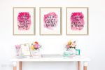 These hand lettered watercolor motivational prints are perfect to display in an office or in a girls room.