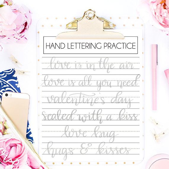 Valentine’s Day Hand Lettering Practice Sheets