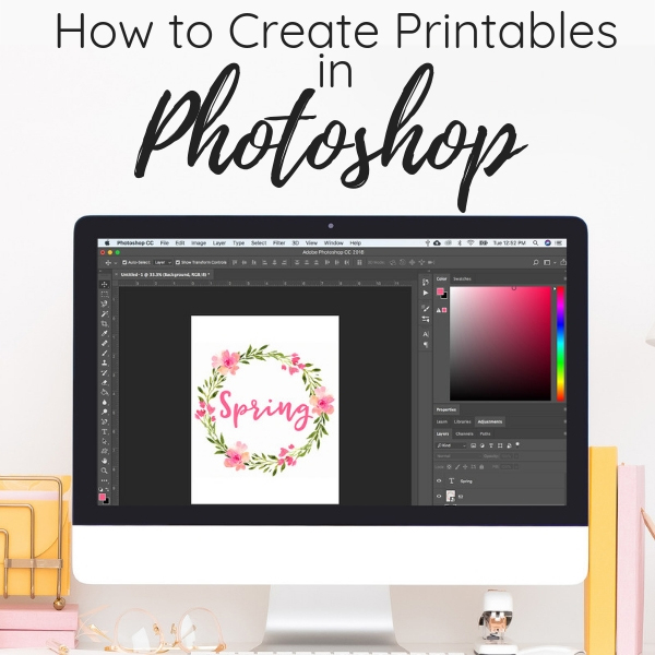 How to Create Printables in Photoshop