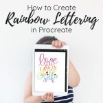 rainbow lettering on tablet