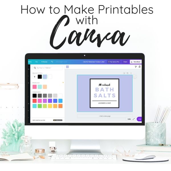 How to Make Printables with Canva