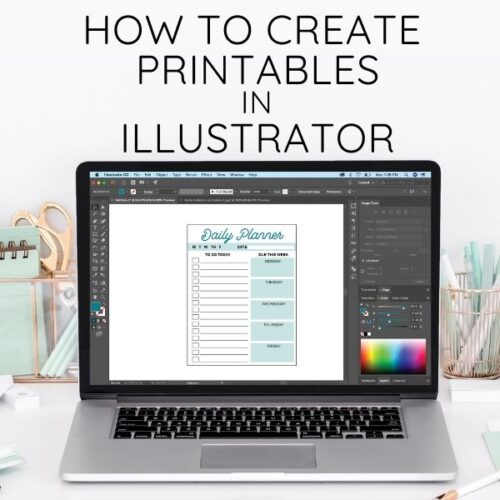 How to Create Printables in Illustrator | Kelly Leigh Creates