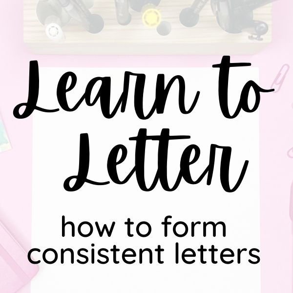 Hand Lettering: How to Form Letters