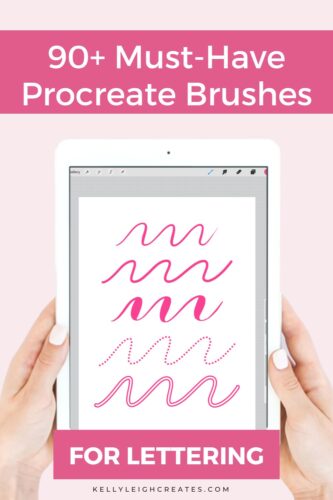 90+ Must-Have Procreate Brushes for Lettering | Kelly Leigh Creates